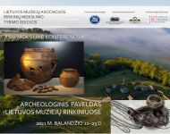 XXIV mokslinėje konferencijoje – apie Lietuvos archeologinį paveldą